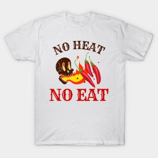 No Heat, No Eat - Pepper Lover T-Shirt